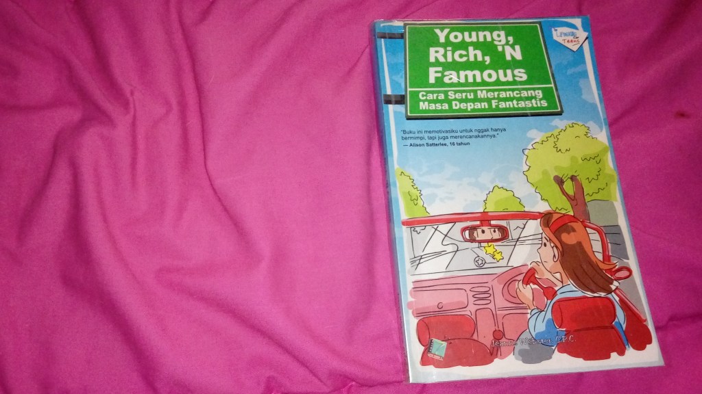 Kutipan Motivasi dari Young, Rich and Famous – Jeanne Webster&nbsp;C.P.C.